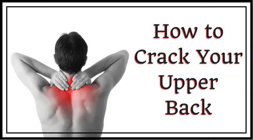 how to crack upper back